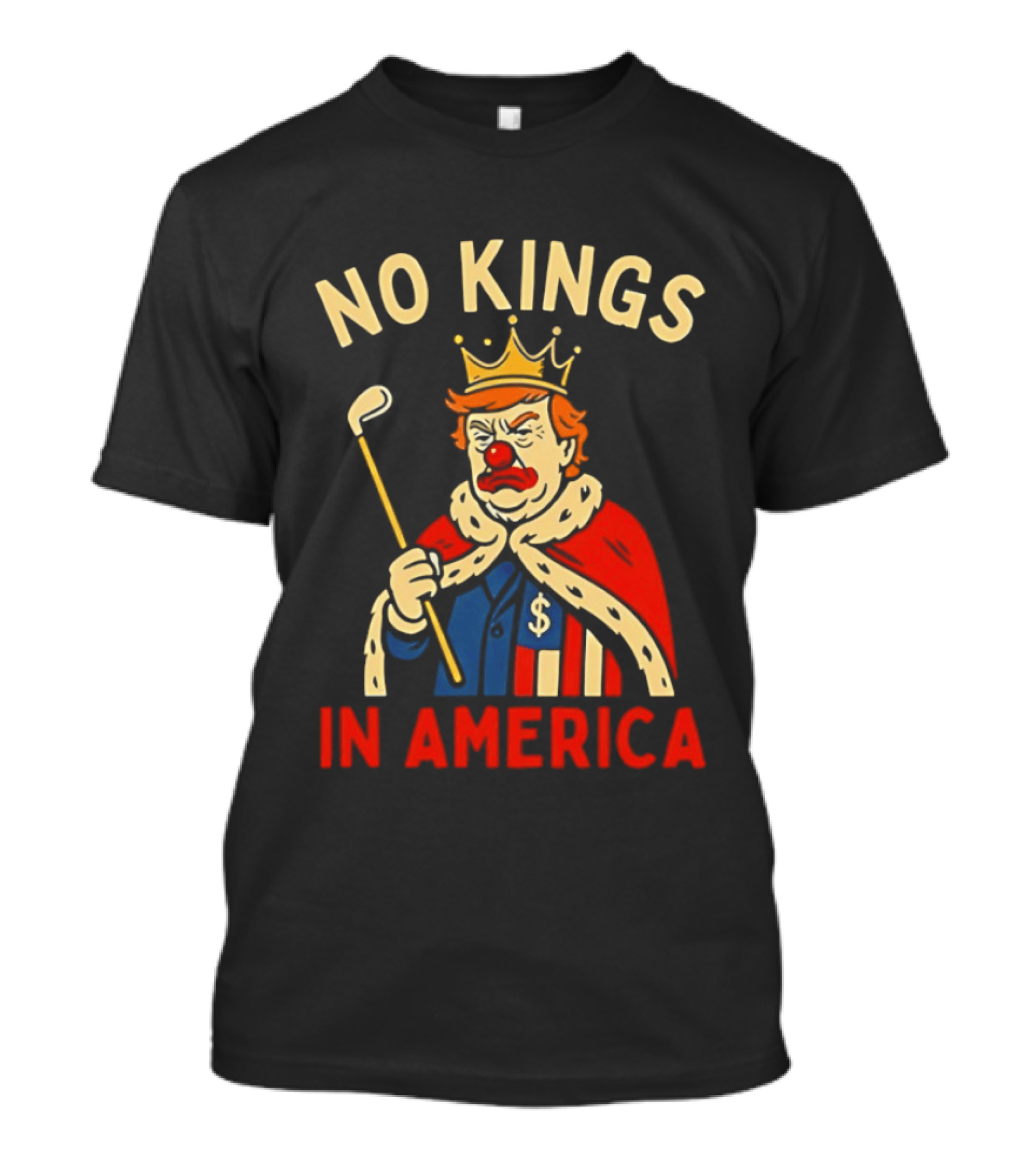 No Kings In America Trump Clown Wearing Crown And Red Nose Golf Club T-Shirt