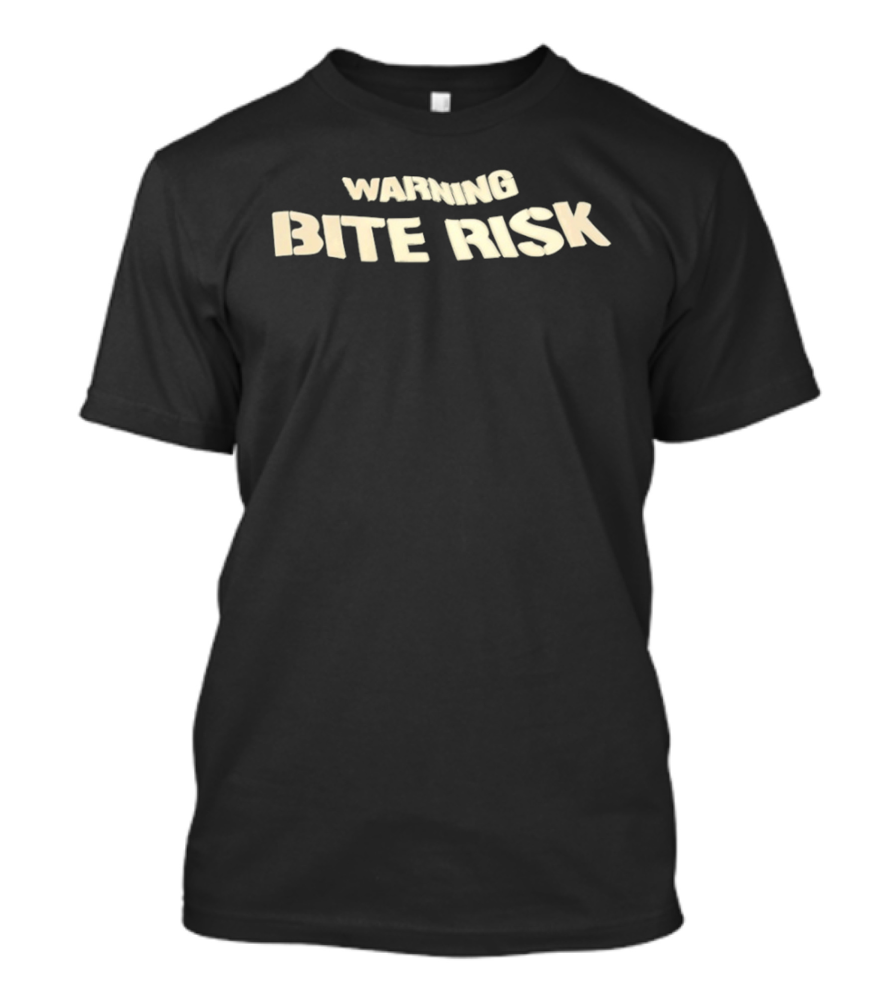 Warning Bite Risk T-Shirt