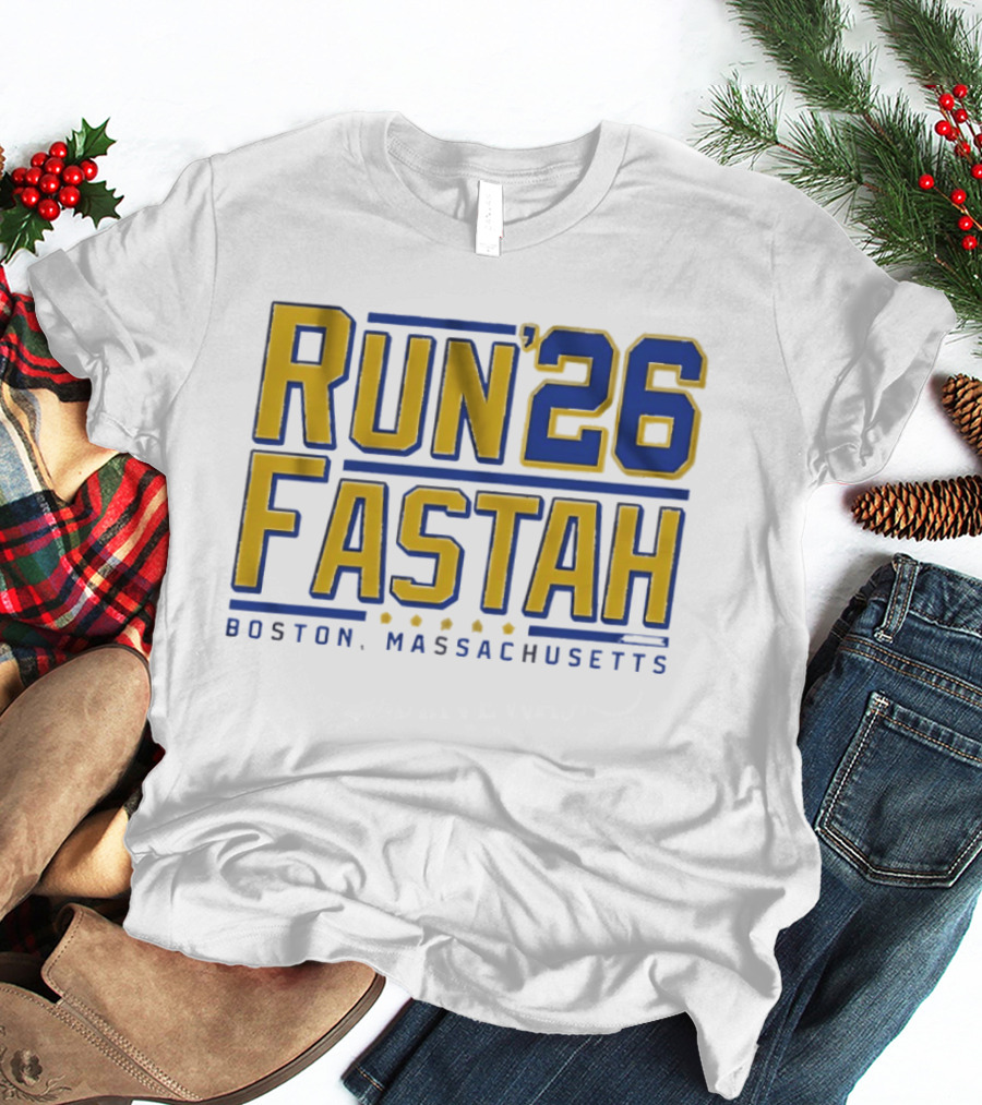 Run Fastah 26 Boston Massachusetts T-Shirt