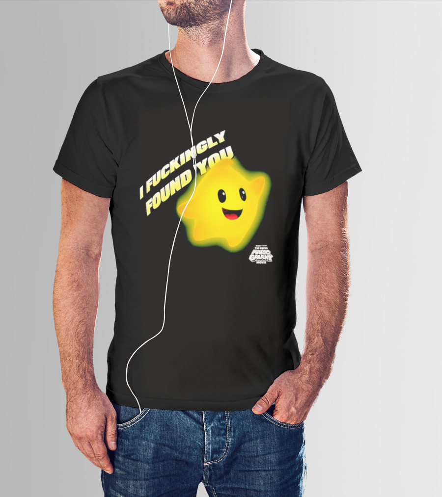 I Fuckingly Found You Star T-Shirt