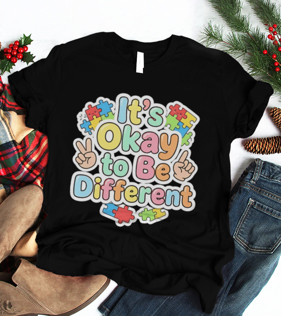 It's Okay To Be Different Autism Awareness Puzzle Pieces T-Shirt