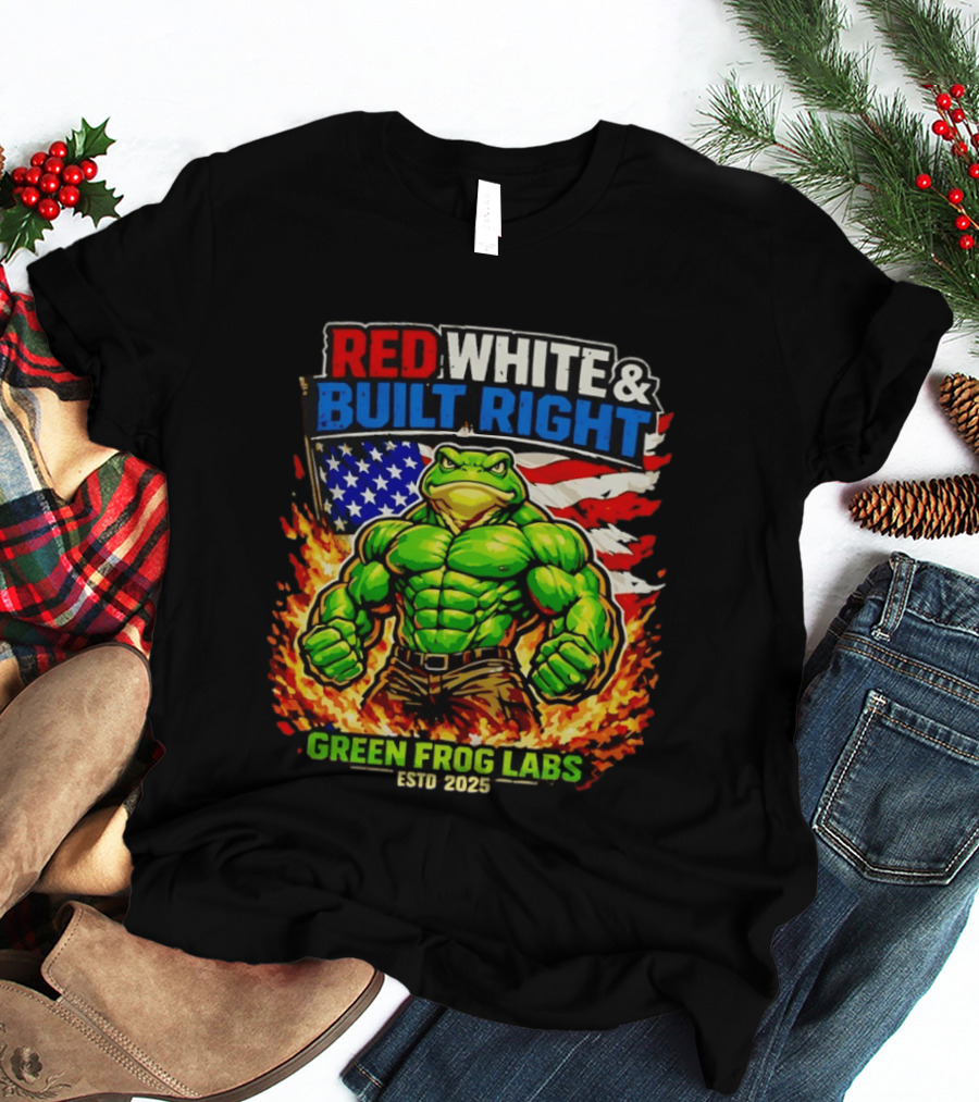 Red White & Built Right Green Frog Labs USA Flag ESTD 2025 T-Shirt