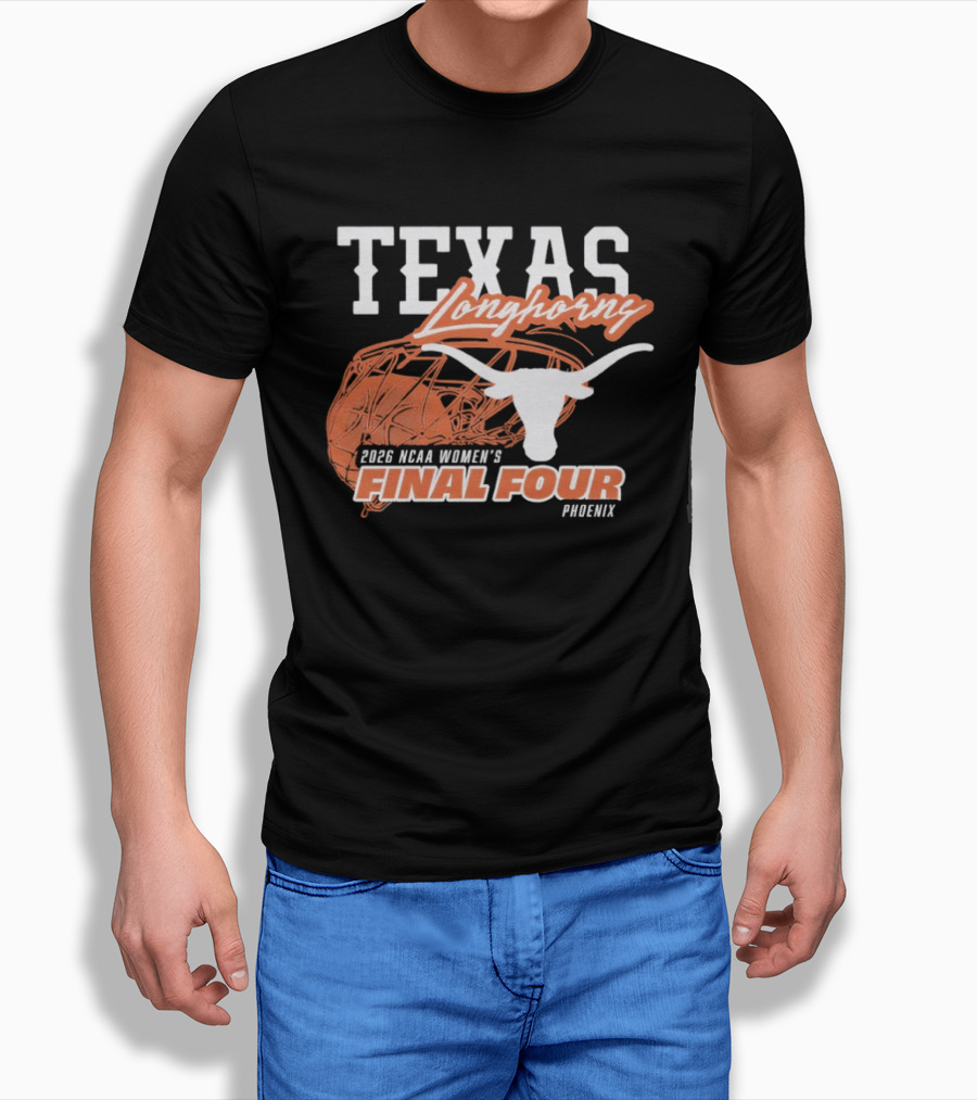 Texas Longhorns 2026 NCAA Women's Final Four Phoenix Basketball T-Shirt