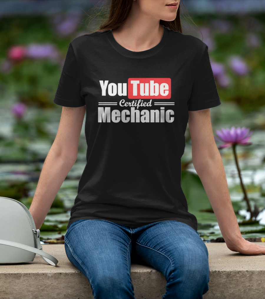 YouTube Certified Mechanic T-Shirt