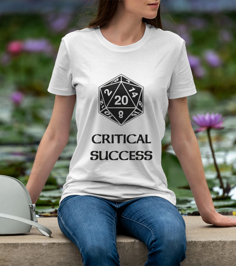Critical Success Dungeons And Dragons Dice 20 14 2 8 T-Shirt