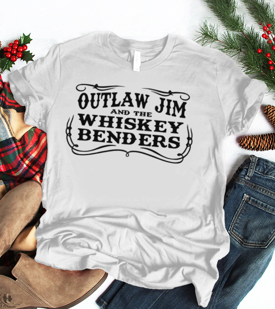 Outlaw Jim And The Whiskey Benders Western Music Band T-Shirt