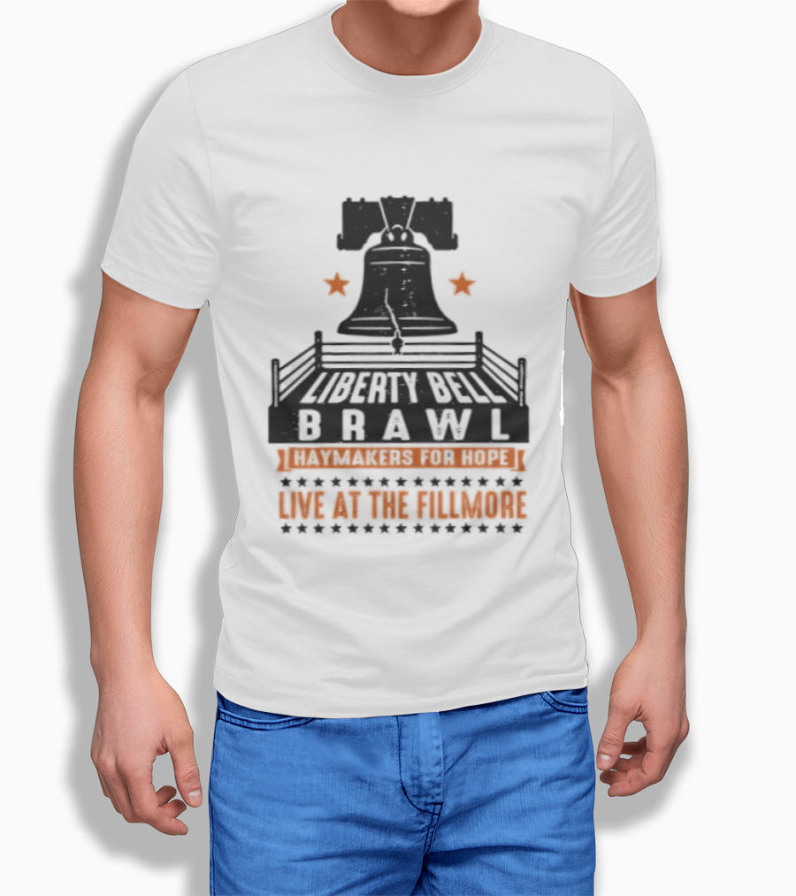 Liberty Bell Brawl Haymakers For Hope Live At The Fillmore Event T-Shirt