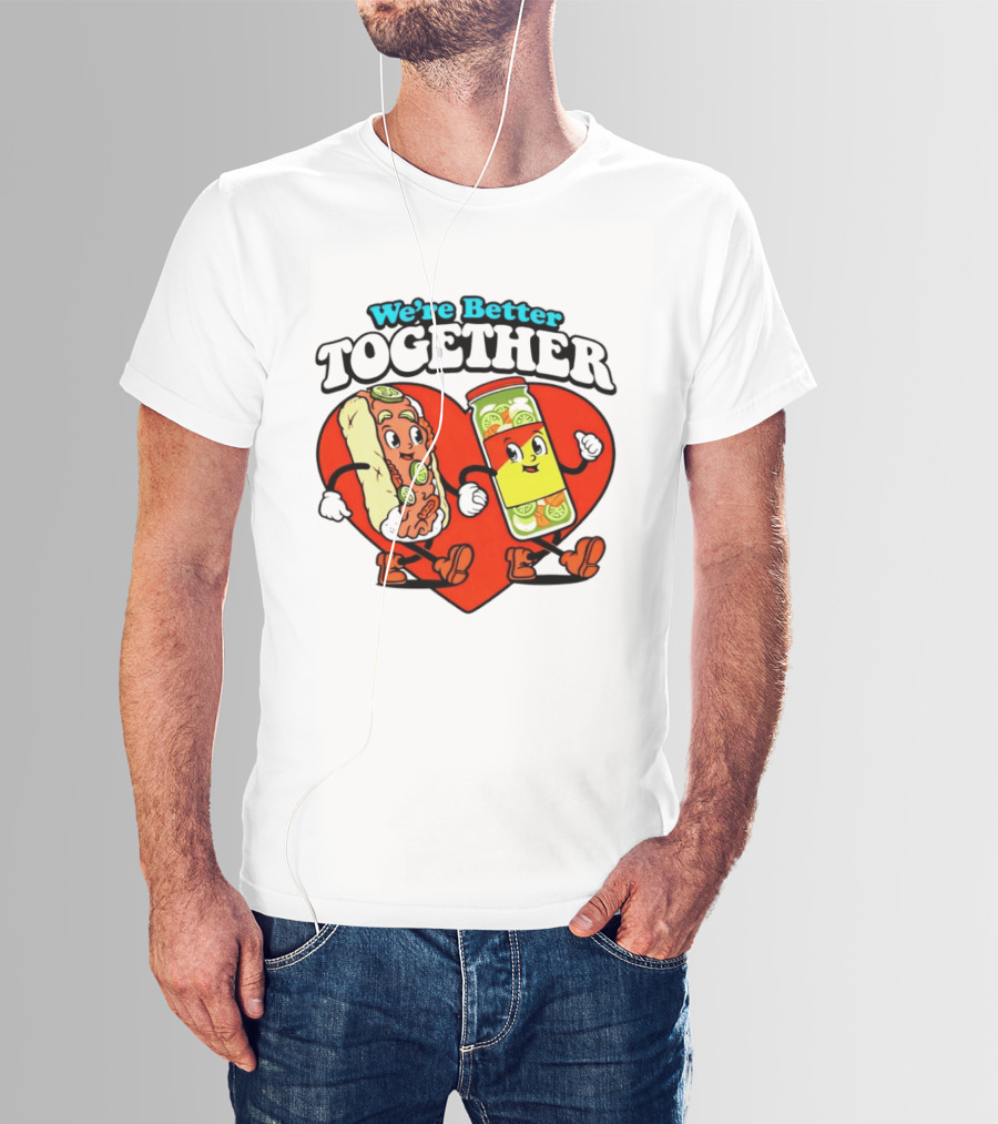 We're Better Together Hot Dog And Mustard Love Heart T-Shirt