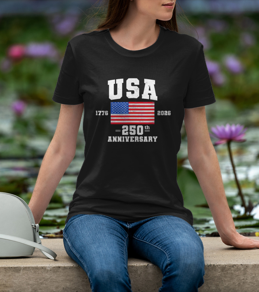USA 1776 2026 American Flag Patriotic 250th Anniversary Celebration T-Shirt
