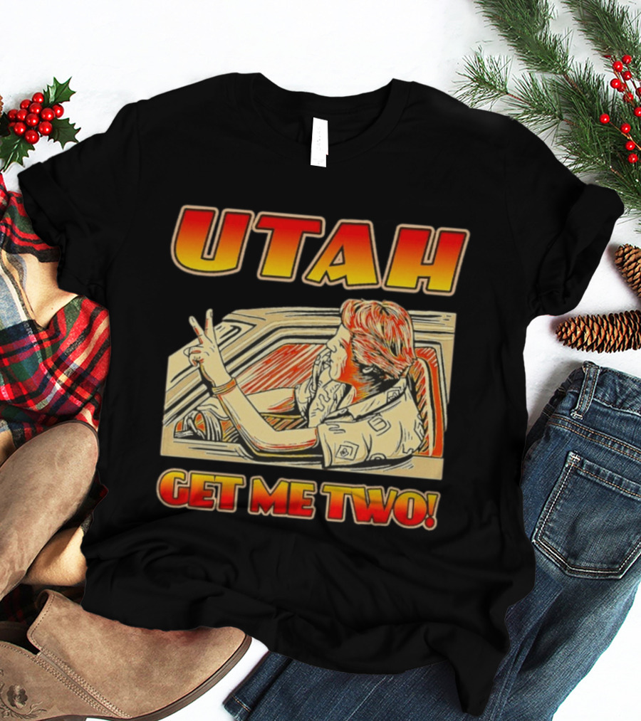 Utah Get Me Two Vintage Movie Car Scene T-Shirt