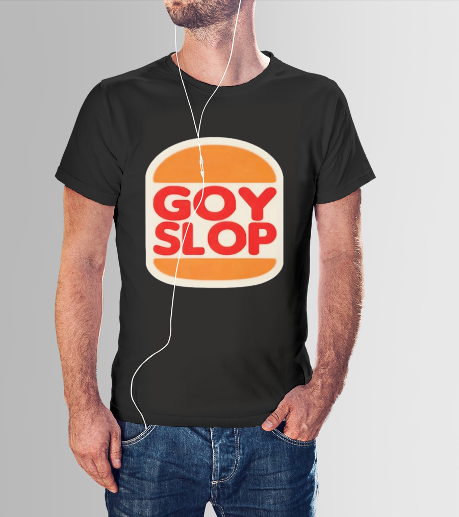 Goy Slop Burger T-Shirt