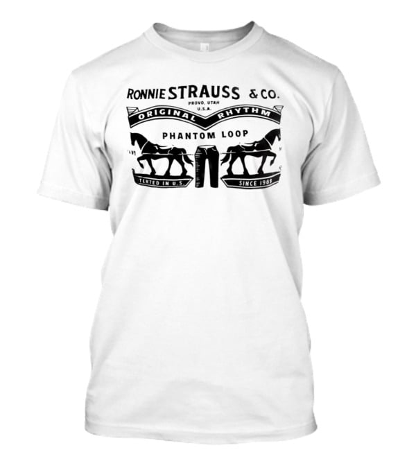 Ronnie Strauss & Co Original Rhythm Phantom Loop Provo Utah USA T-Shirt