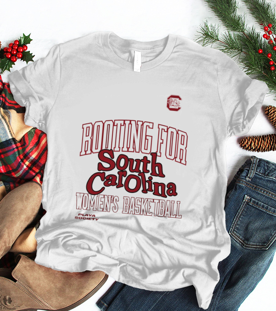 Rooting For South Carolina Women's Basketball Playa Society T-Shirt