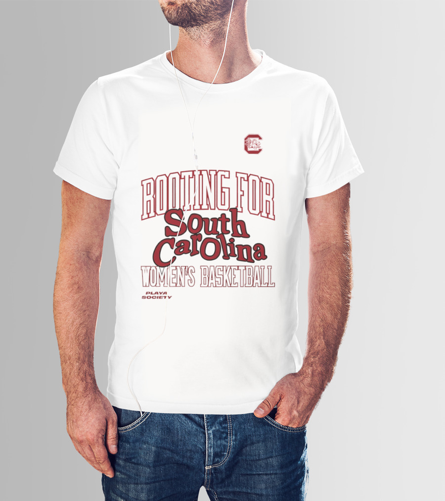 Rooting For South Carolina Women's Basketball Playa Society T-Shirt