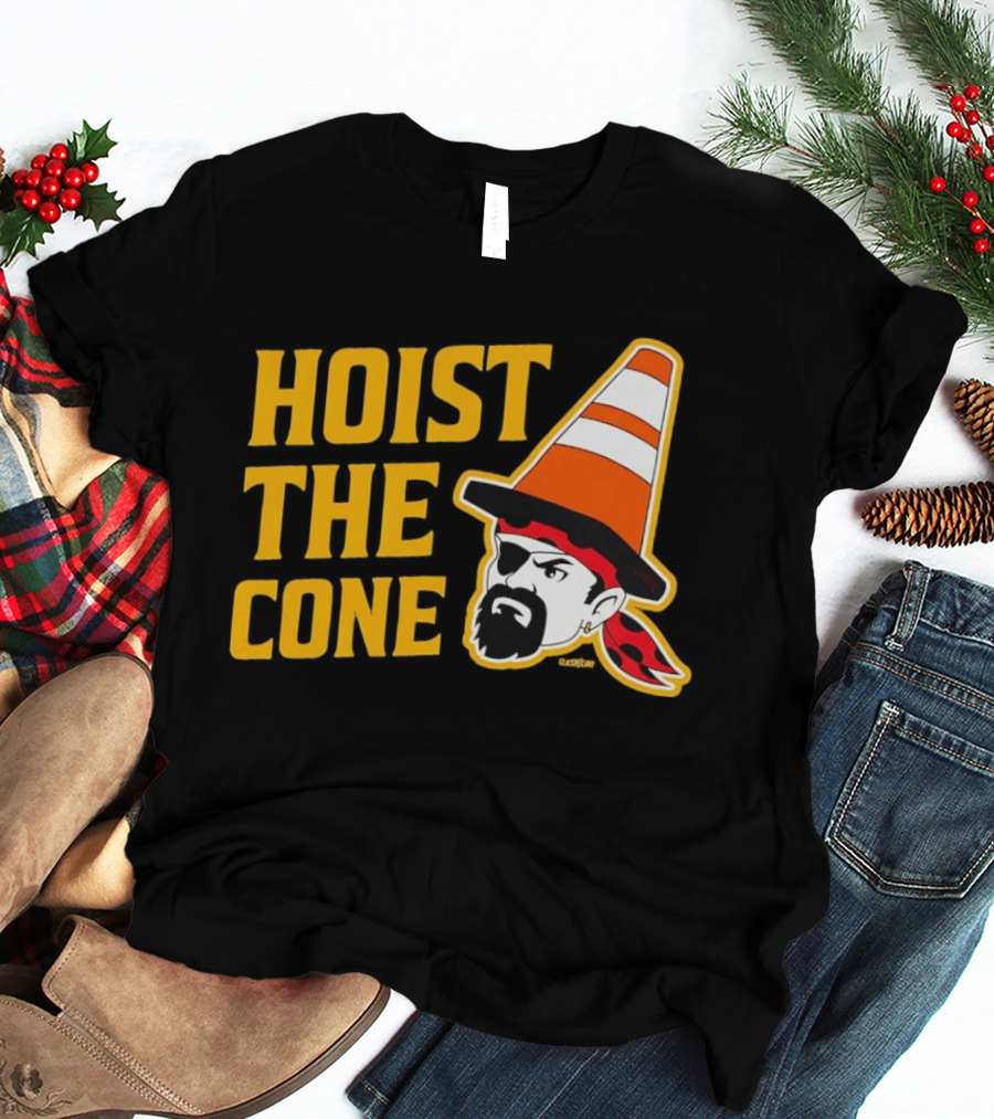 Pittsburgh Pirates Hoist The Cone Traffic Cone Hat Pirate T-Shirt