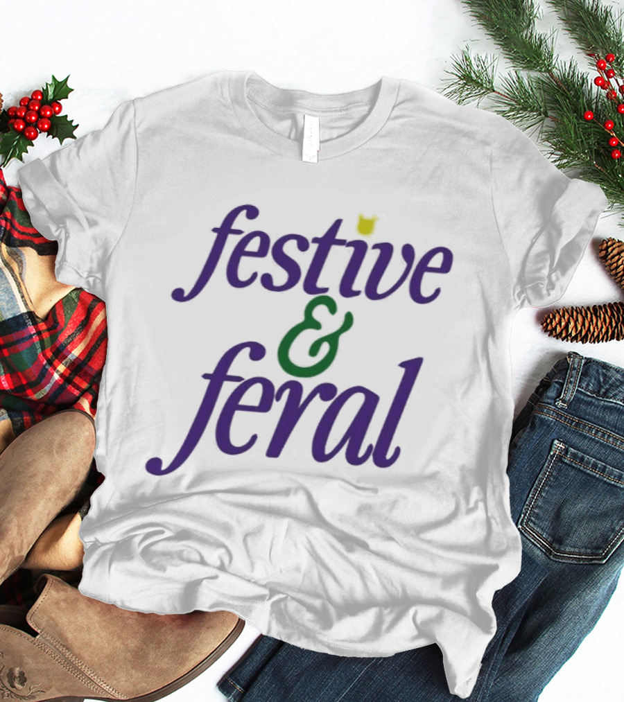 Festive And Feral Cat Lover Holiday Humor T-Shirt