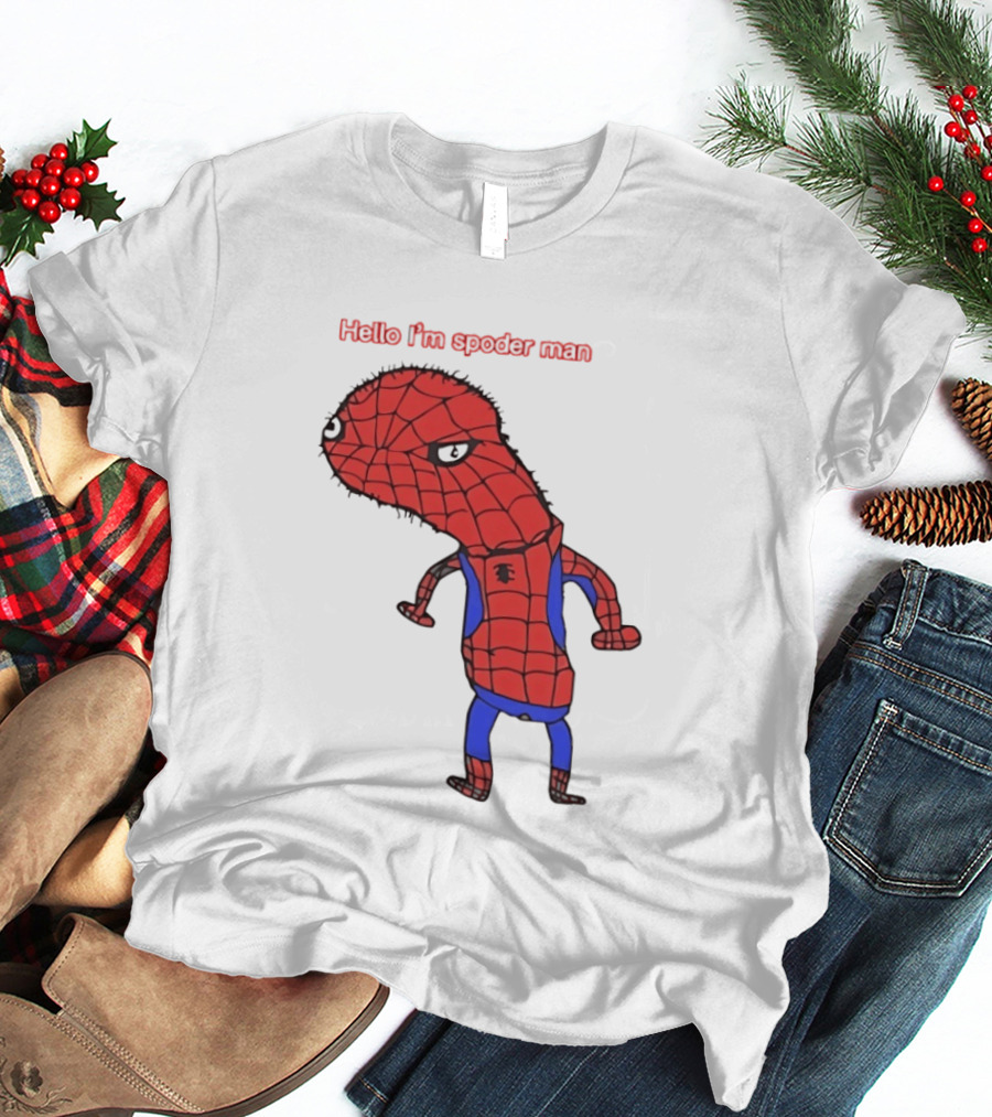 Hello I'm Spoderman Spiderman T-Shirt