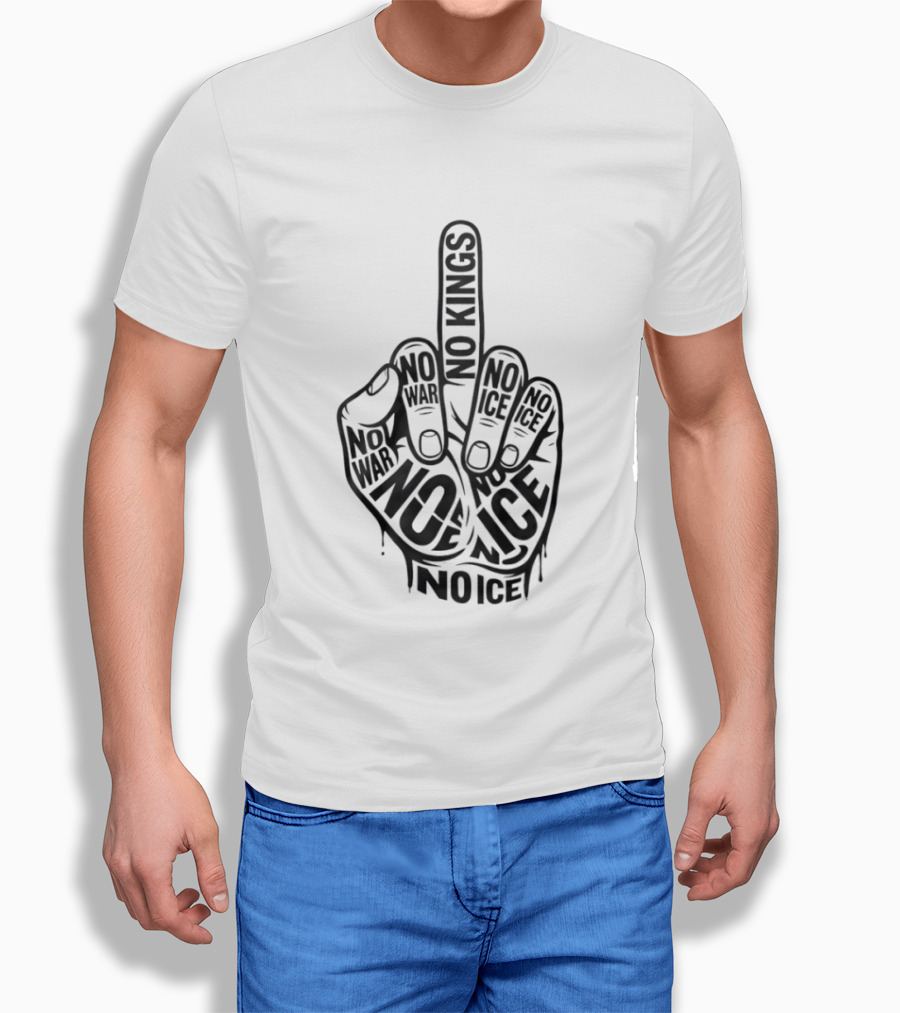 No Kings No War No Ice Anti Establishment Middle Finger T-Shirt