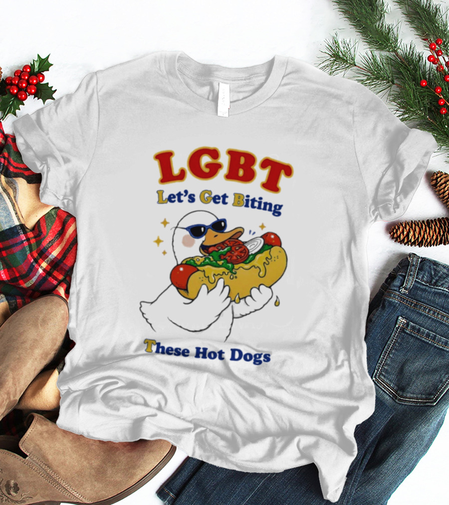 LGBT Goose Let's Get Biting These Hot Dogs Fun Pride Humor T-Shirt