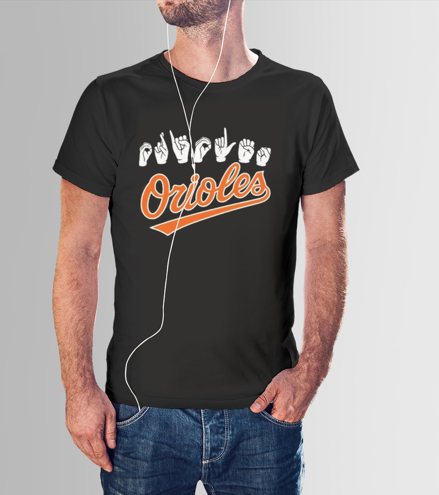 Orioles Sign Language Hand Symbol Baltimore Baseball T-Shirt