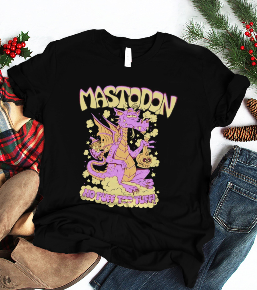 Mastodon No Puff Too Tuff Wizard Dragon 420 T-Shirt
