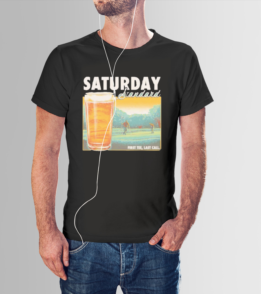 Saturday Standard First Last Call Golf And Beer Scene T-Shirt