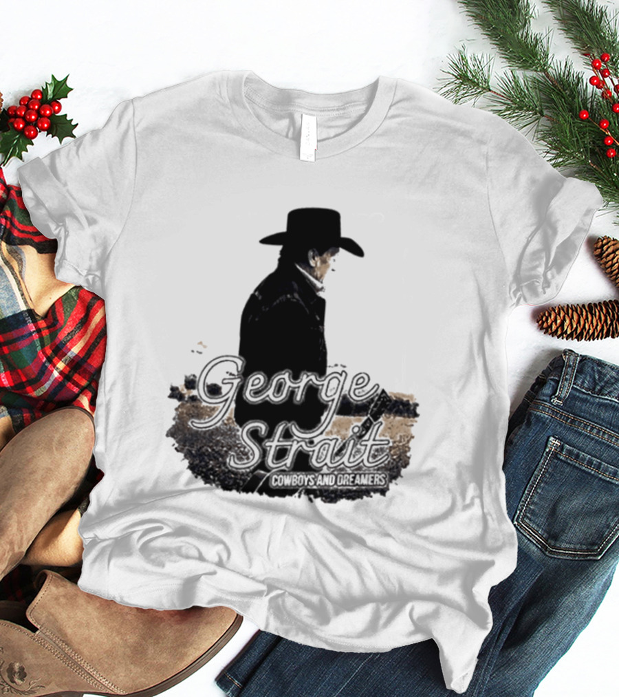 George Strait Cowboys And Dreamers Western Country Music Legend T-Shirt