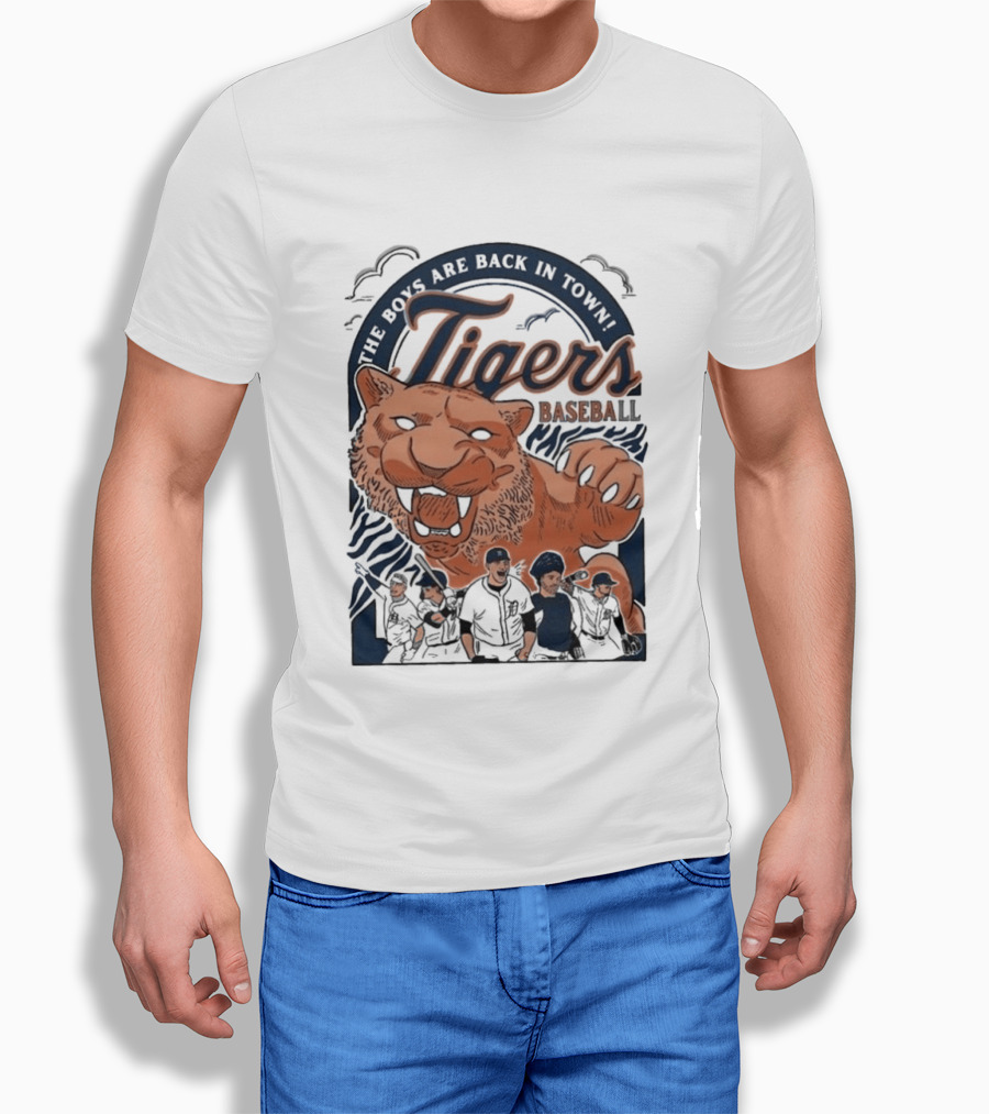 The Boys Are Back In Town Tigers Baseball Team Fierce T-Shirt