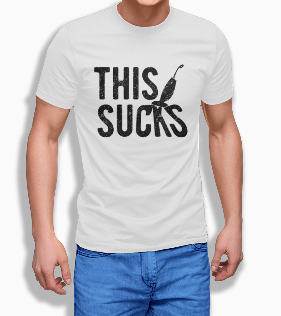 This Sucks Vacuum Cleaner Humor T-Shirt