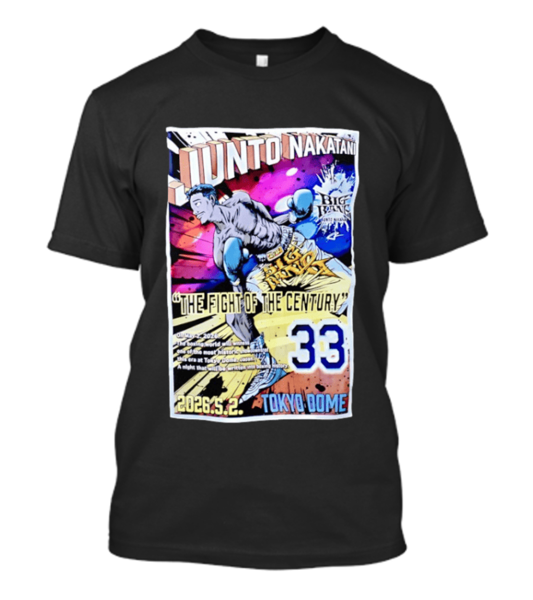 Junto Nakatani Big Bang The Fight Of The Century 33 Tokyo Dome 2026.5.2 T-Shirt
