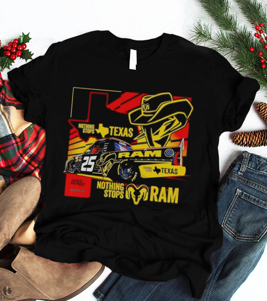 Kaulig Racing NASCAR Craftsman Truck Series 2026 Nothing Stops Texas RAM T-Shirt