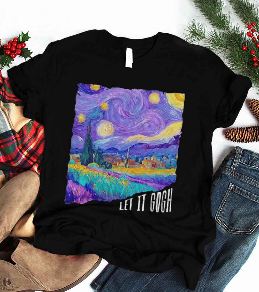 Let It Gogh Starry Night Van Gogh T-Shirt