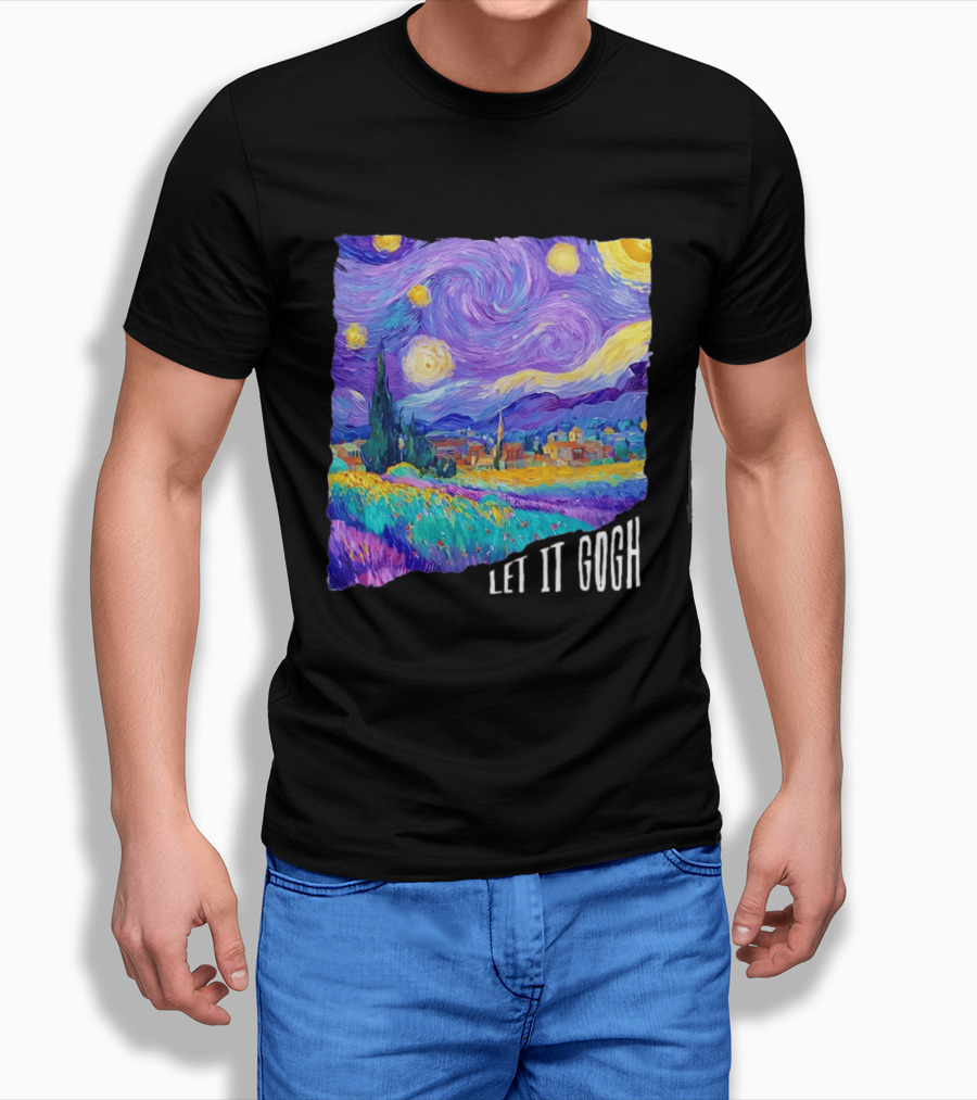 Let It Gogh Starry Night Van Gogh T-Shirt