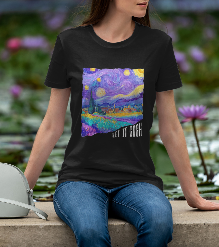 Let It Gogh Starry Night Van Gogh T-Shirt