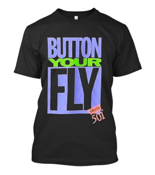 Button Your Fly Levi's 501 T-Shirt