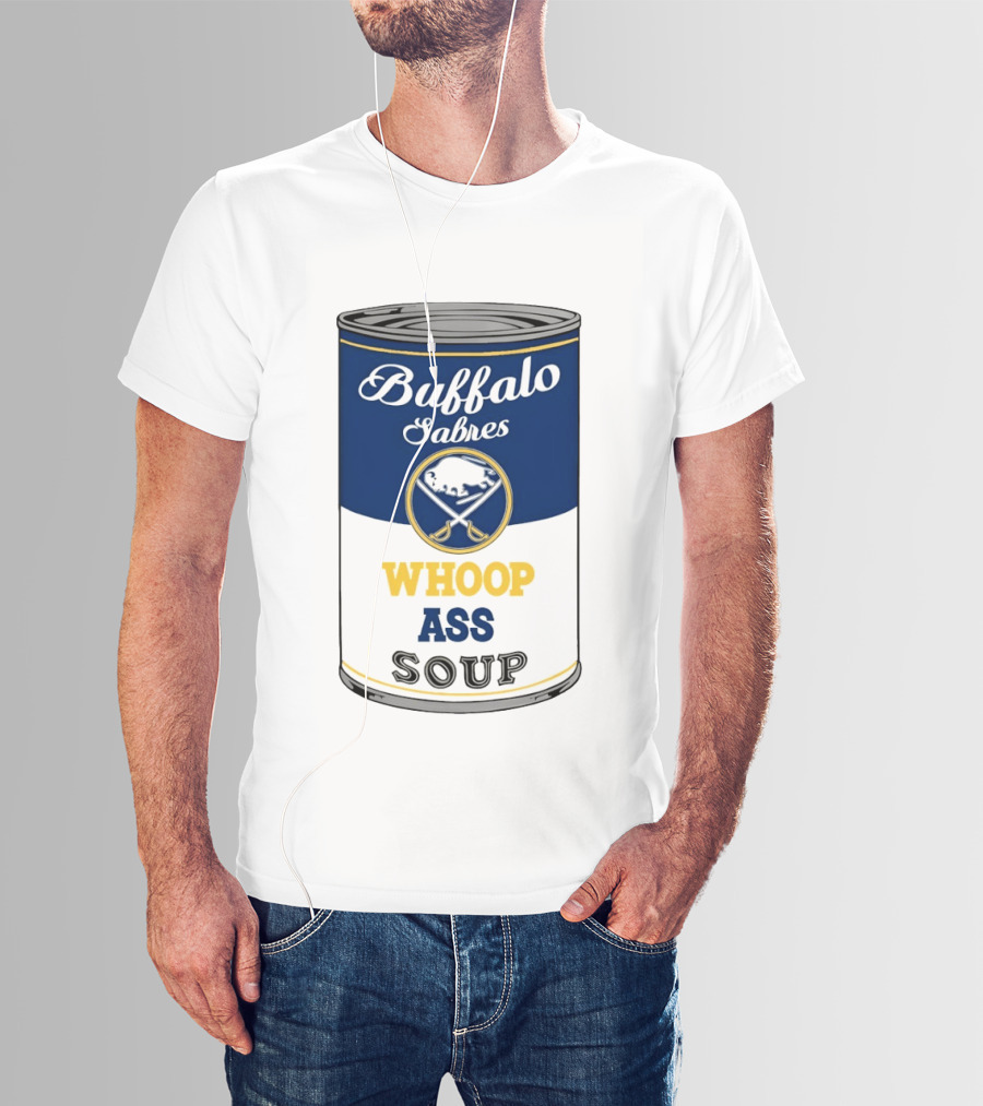 Buffalo Sabres Whoop Ass Soup NHL 2026 T-Shirt