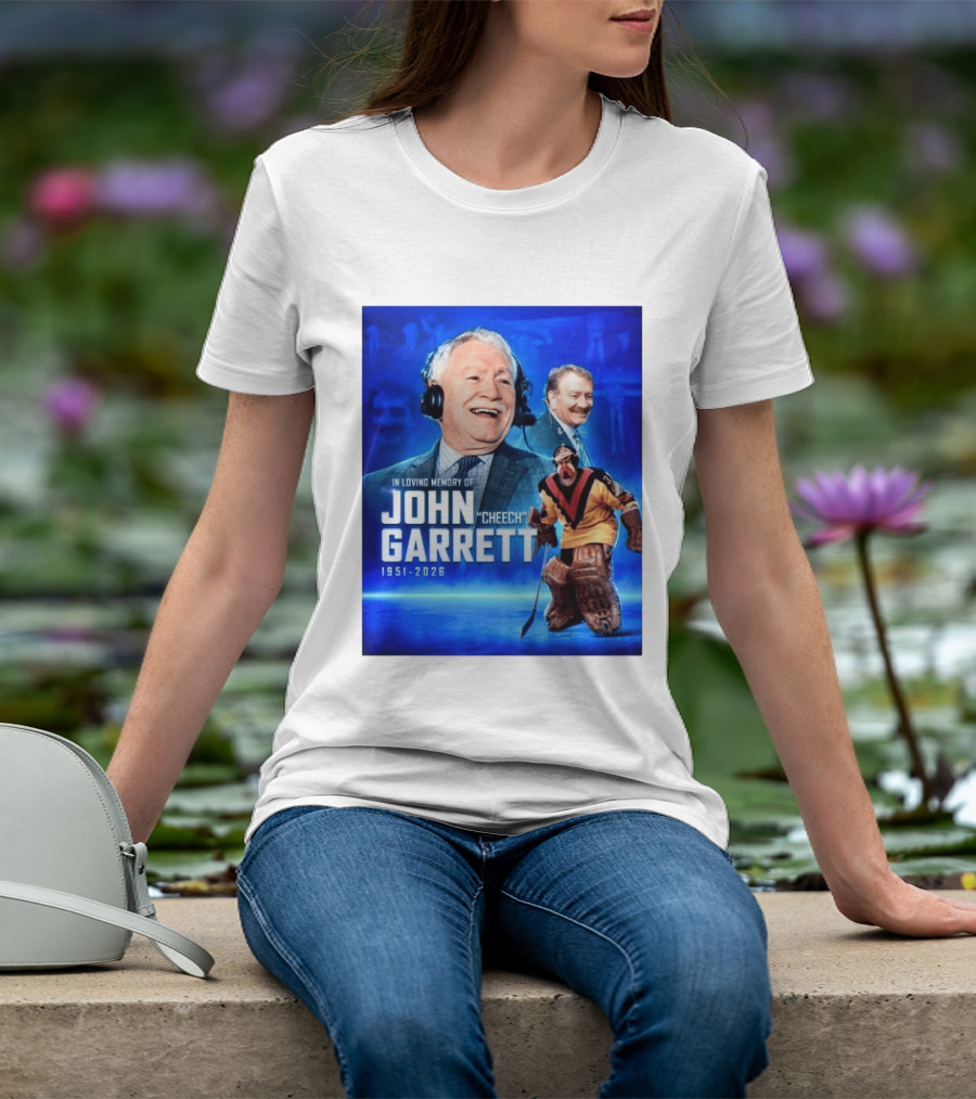 In Loving Memory Of John Garrett Cheech 1951 2026 Hockey T-Shirt