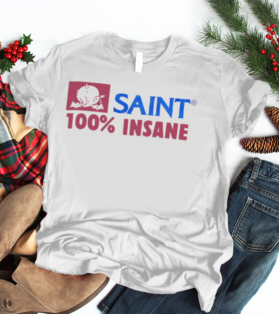 SAINT Michael 100% Insane Cali Thornhill DeWitt T-Shirt