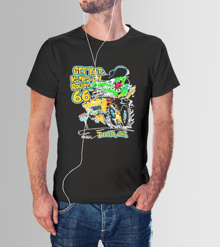 Get Your Kicks On Route 66 Monster Drag Tulsa OK T-Shirt