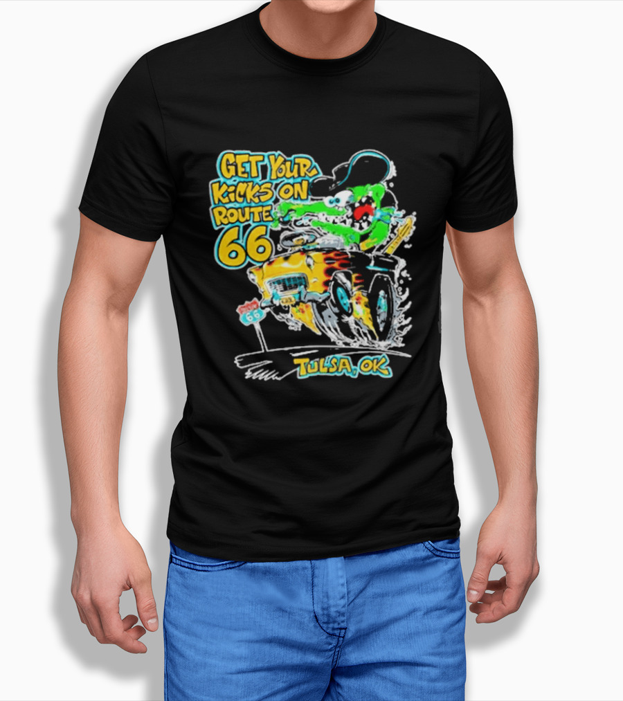 Get Your Kicks On Route 66 Monster Drag Tulsa OK T-Shirt
