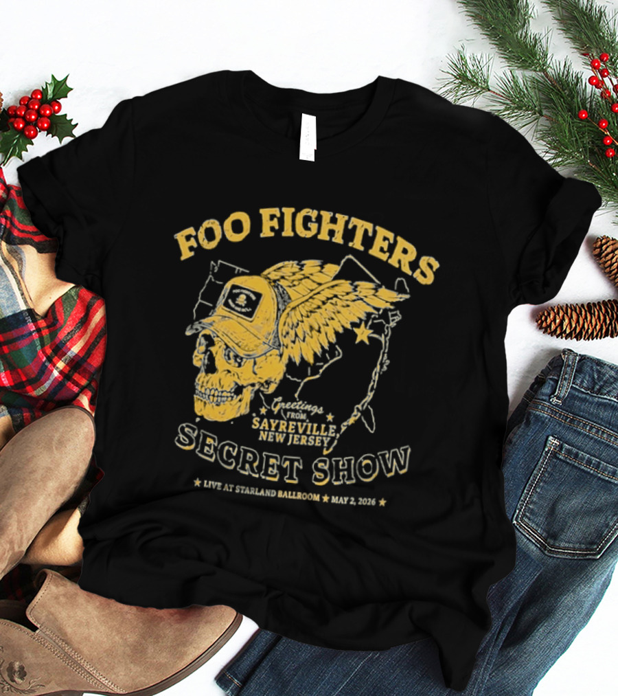 Foo Fighters Sayreville New Jersey 2026 Secret Show Winged Skull Starland Ballroom May 2 T-Shirt