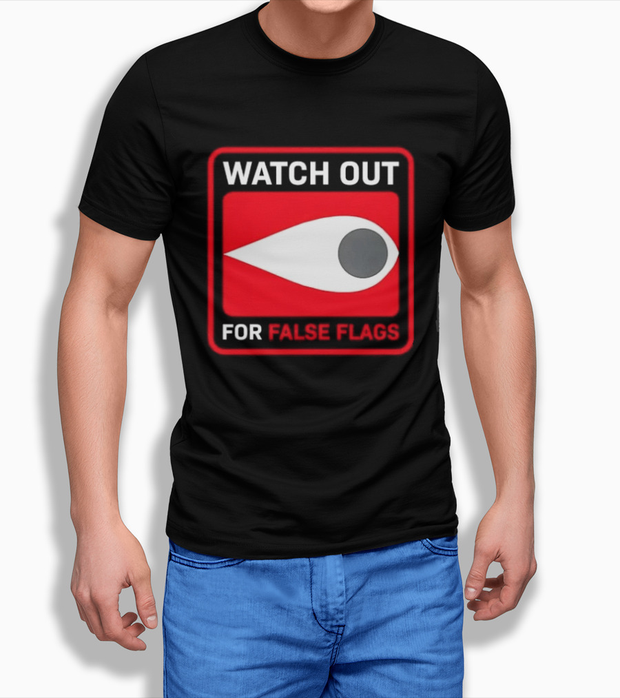 Out For False Flags Eye Clay Graham T-Shirt