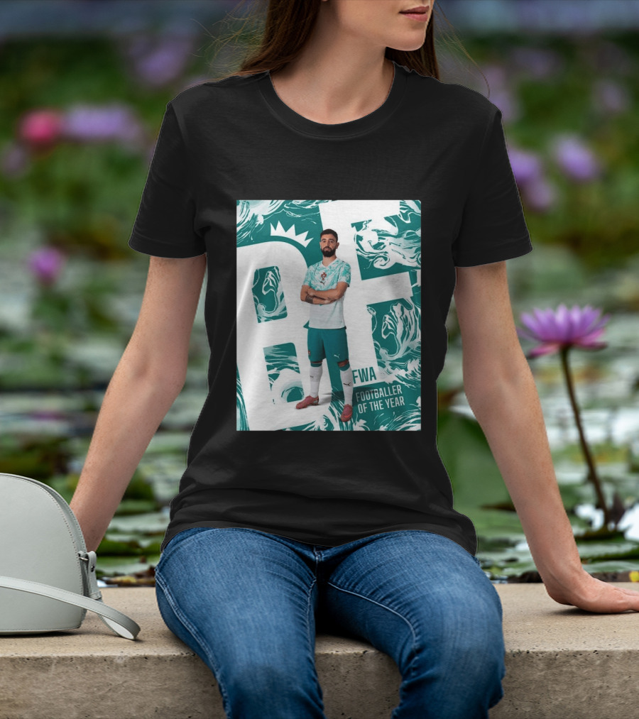 FWA Footballer Of The Year Portuguese Bruno Fernandes T-Shirt