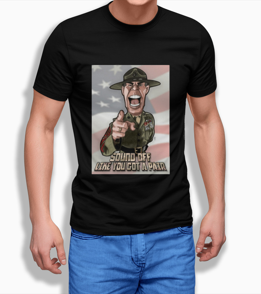 Gunnery Sergeant Hartman Sound Off Like You Got A Pair American Flag T-Shirt