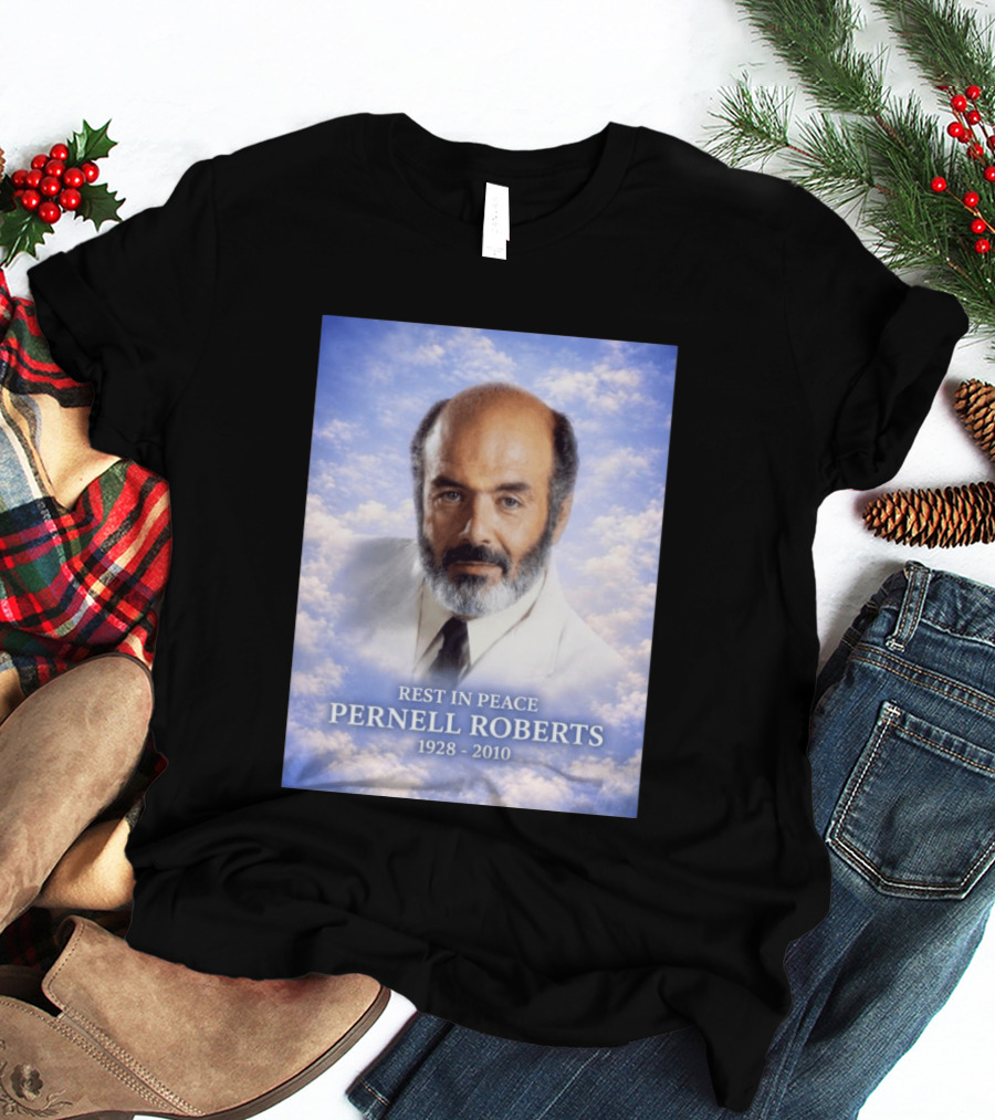 Rest In Peace Pernell Roberts 1928 2010 Memorial T-Shirt