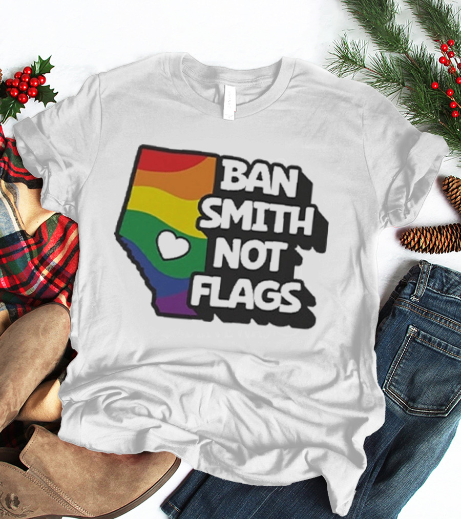 Ban Smith Not Flags Pride Rainbow Alberta Love T-Shirt