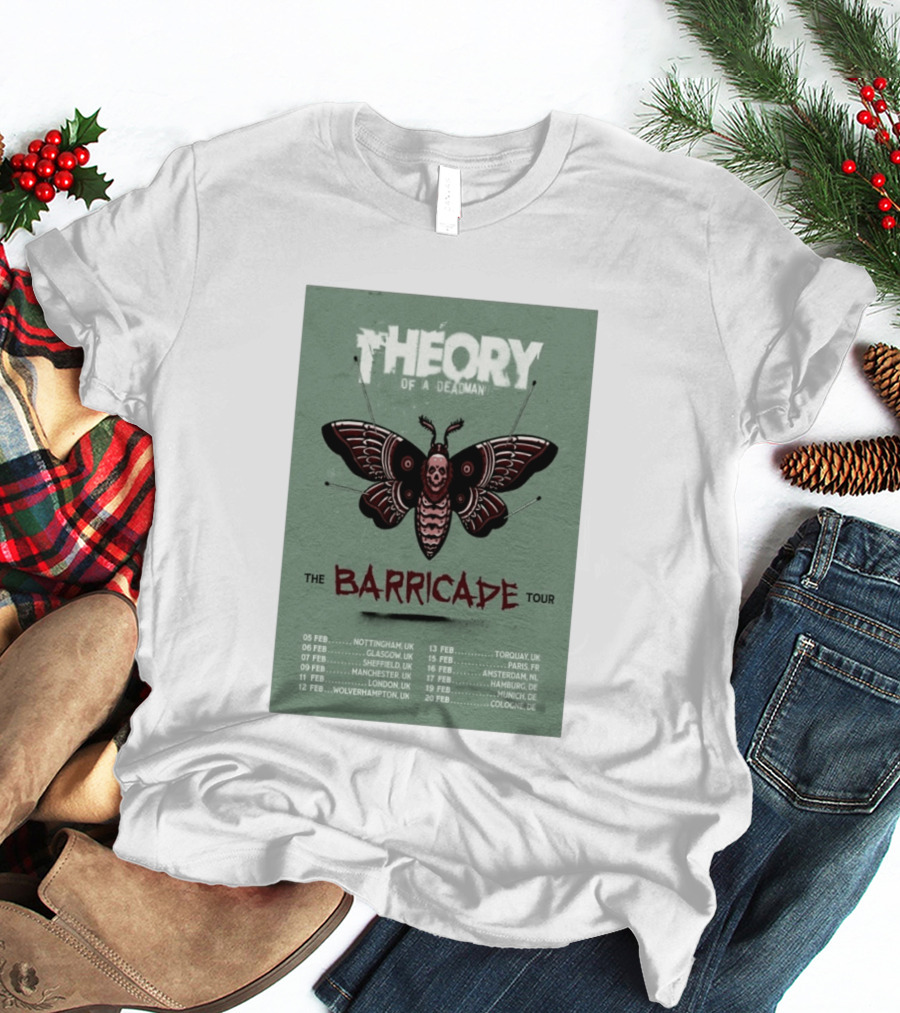 Theory Of A Deadman The Barricade Tour 2027 Dates And Locations T-Shirt
