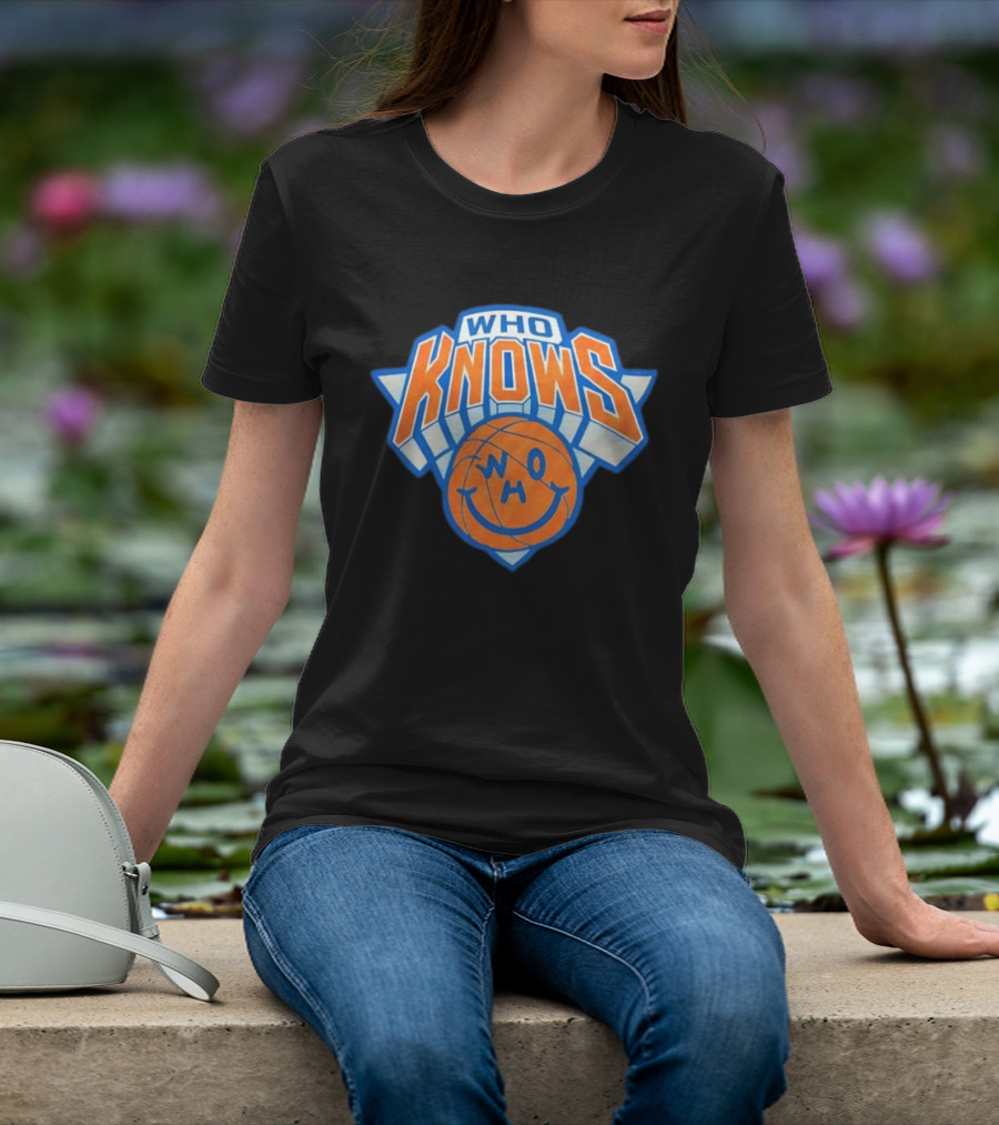 New York Knicks Who Knows Basketball Smiley Face T-Shirt