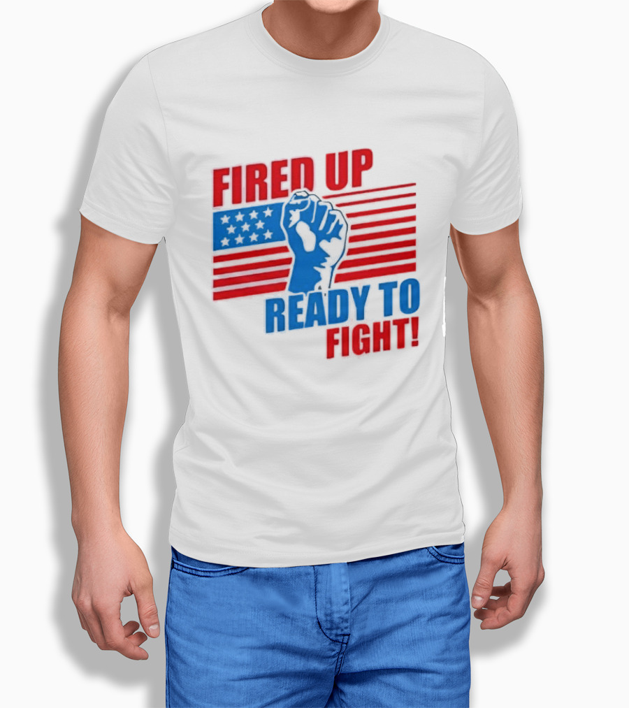Fired Up Ready To Fight USA Flag Fist T-Shirt