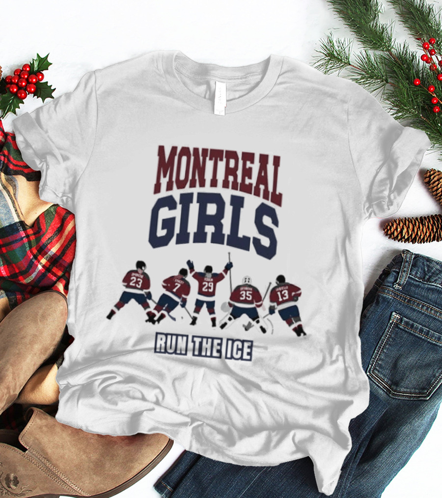 Montreal Girls Run The Ice Hockey Team Sport Enthusiasts T-Shirt